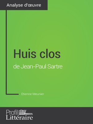 cover image of Huis clos de Jean-Paul Sartre (Analyse approfondie)